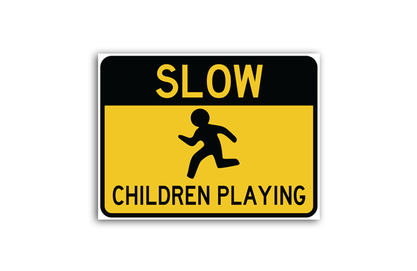 SLOW CHILDREN AT PLAY SIGN