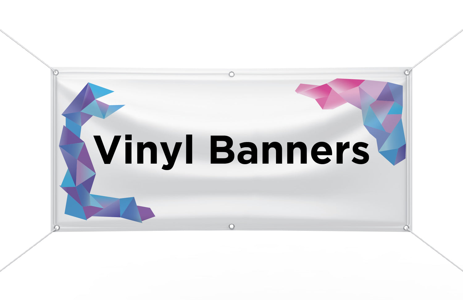 VINYL BANNERS